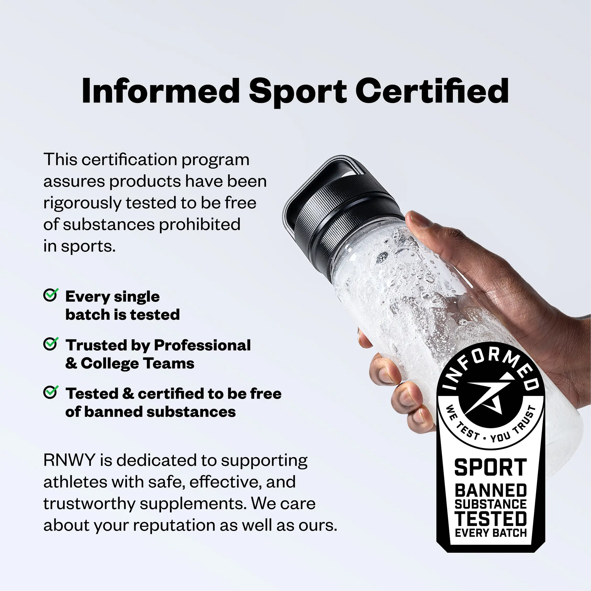 Hand holding a clear water bottle with black cap containing water and ice, displaying an Informed Sport Certified label indicating sport banned substance testing.