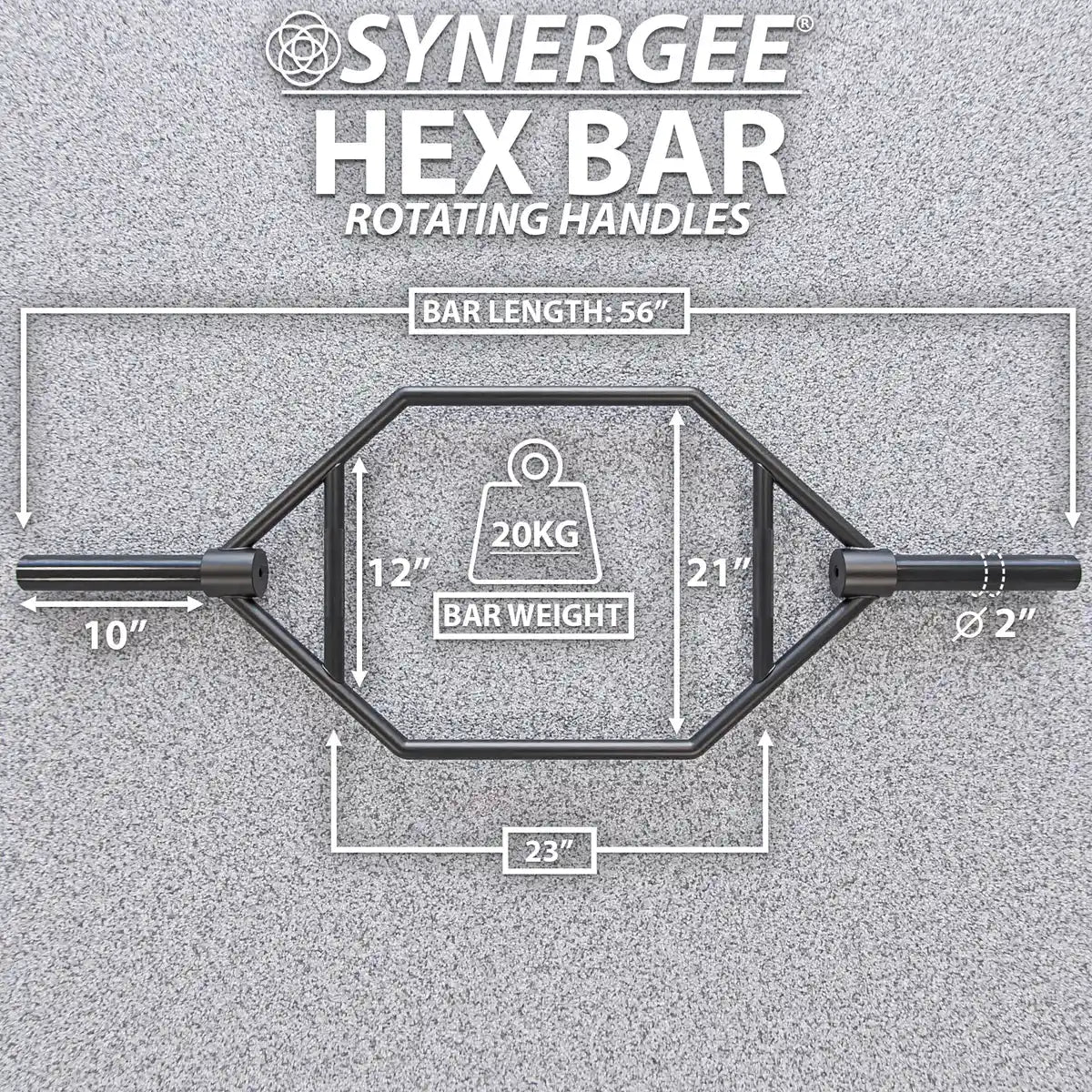 Synergee hex bar with rotating handles, black steel construction, 56-inch bar length, 20kg weight, 2-inch diameter sleeves, and dimension callouts showing 10-inch grip width and 12-21-inch handle positions.